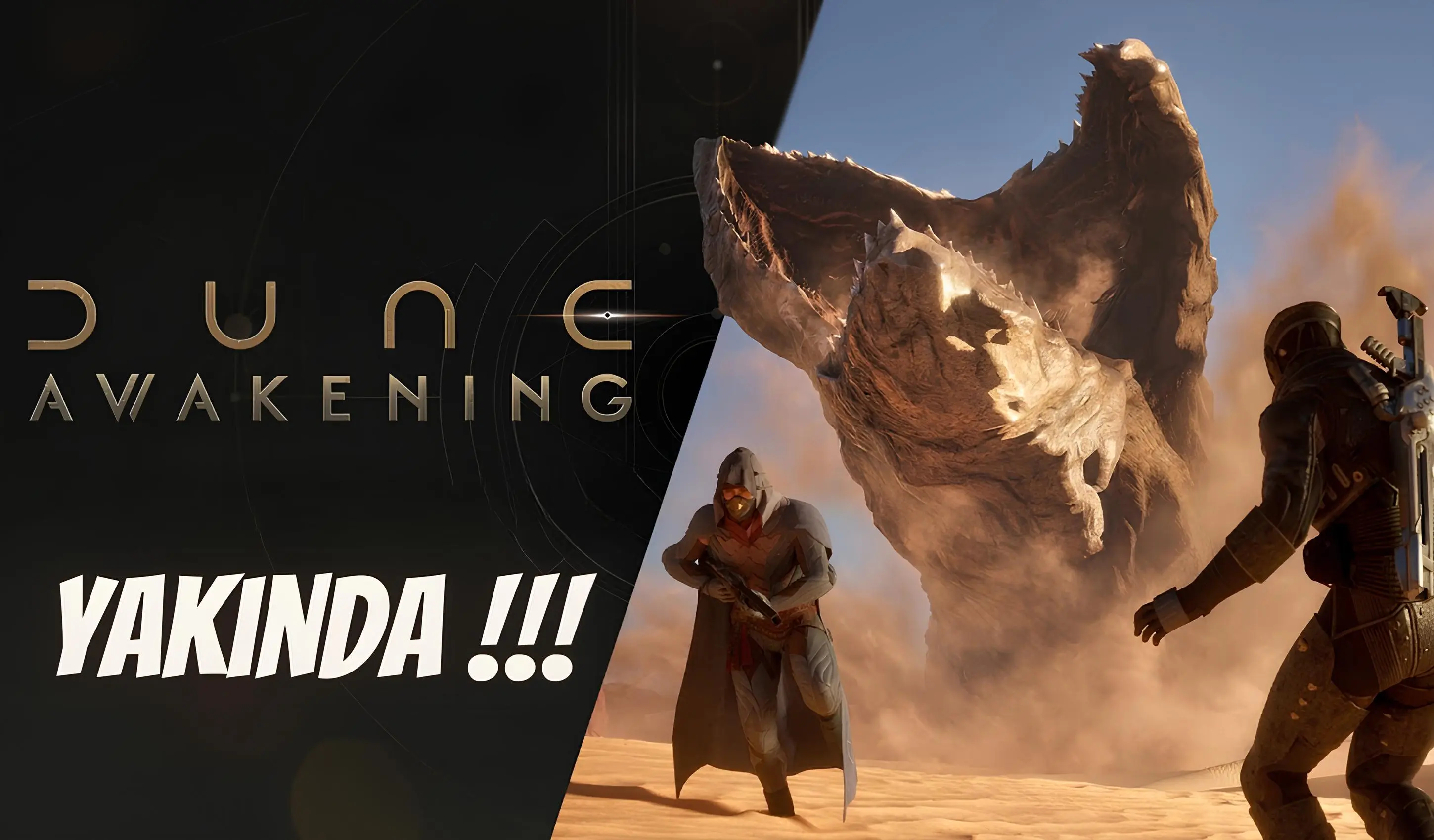 Dune: Awakening - Kumdan Bir Destan Yazmaya Hazır mısınız ? Dune: Awakening - Kumdan Bir Destan Yazmaya Hazır mısınız ?